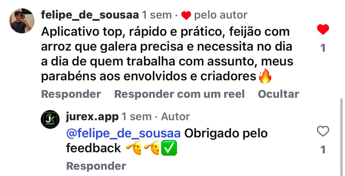 Depoimento de felipe_de_sousaa: Aplicativo top, rápido e prático, feijão com arroz que a galera precisa no dia a dia de quem trabalha com o assunto, parabéns aos envolvidos e criadores.